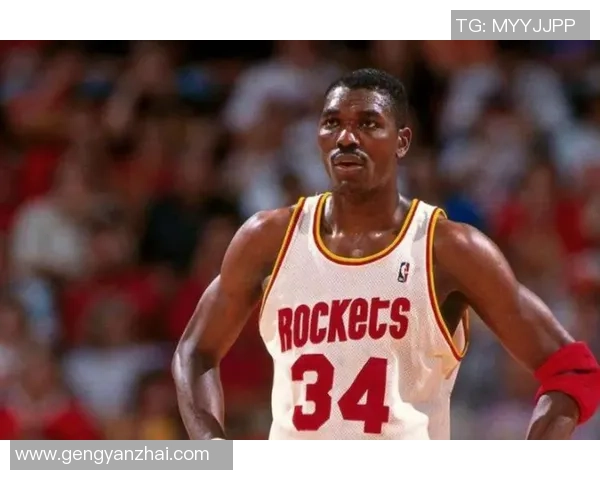 哈基姆奥拉朱旺的传奇生涯与篮球技艺如何影响NBA内线格局