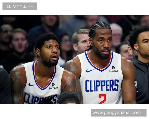 科怀伦纳德率队再掀联盟风暴展望新时代球队重塑与崛起